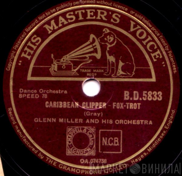 Glenn Miller And His Orchestra  - Caribbean Clipper / Rhapsody In Blue