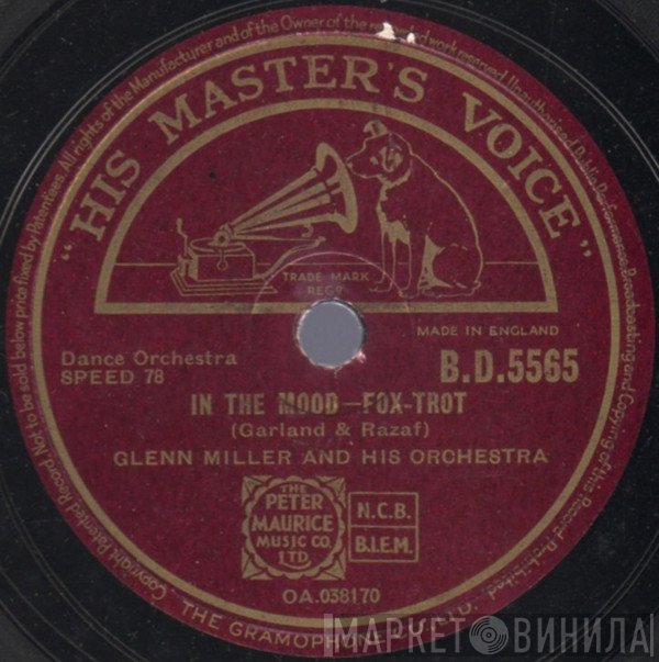 Glenn Miller And His Orchestra - In The Mood / Out Of Space