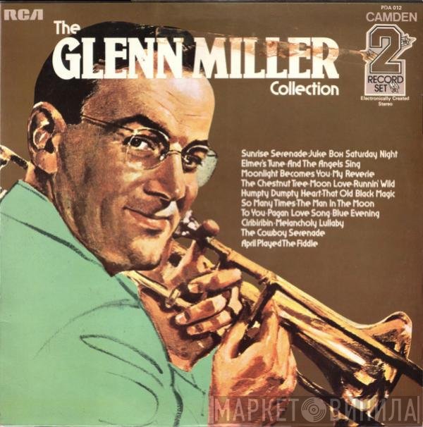 Glenn Miller And His Orchestra - The Glenn Miller Collection