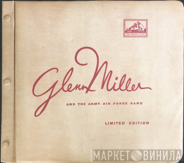 Glenn Miller And The Army Air Force Band  - Glenn Miller Army Air Force Band