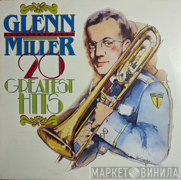 Glenn Miller - Glen Miller 20 Greatest Hits