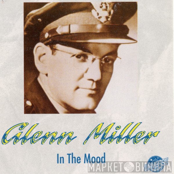 Glenn Miller  - In The Mood