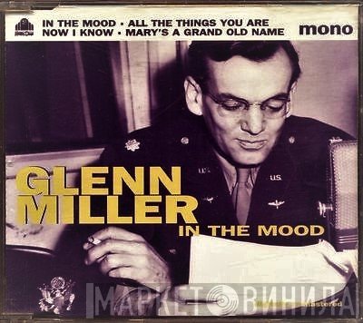 Glenn Miller  - In The Mood