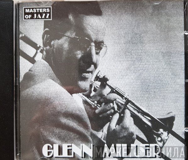 Glenn Miller - Masters Of Jazz