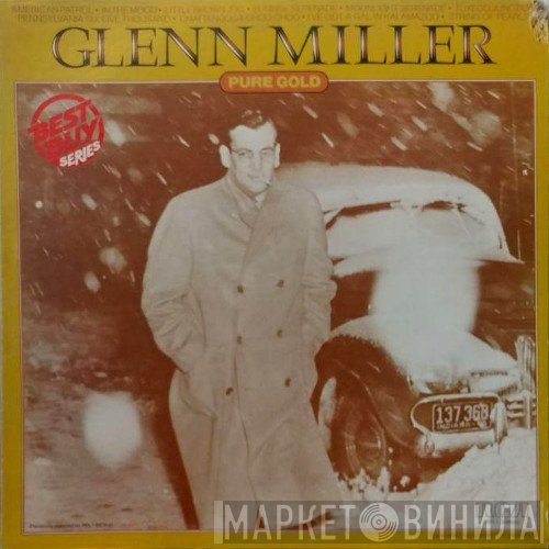 Glenn Miller  - Pure Gold
