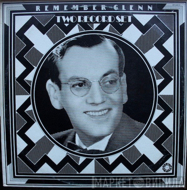 Glenn Miller - Remember Glenn