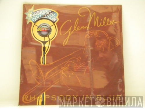 Glenn Miller  - Rhapsody In Blue