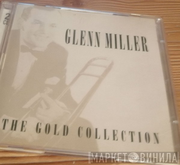 Glenn Miller - The Gold Collection