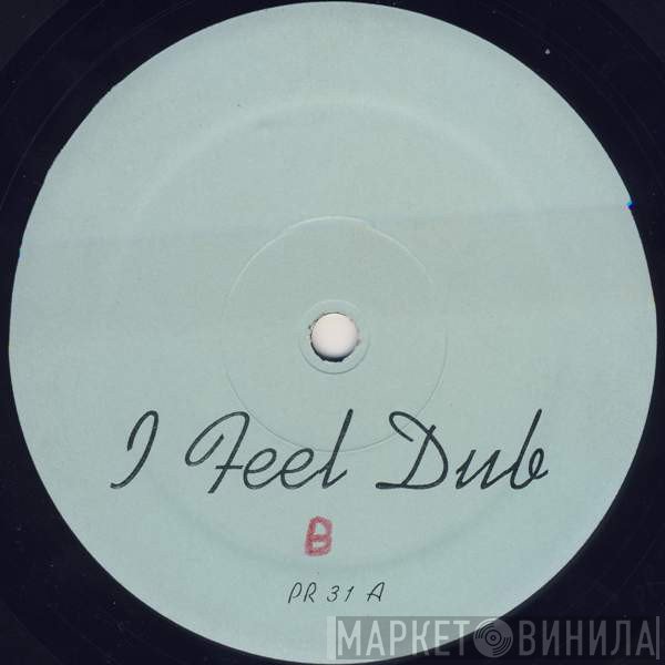 Glenn Underground  - I Feel Dub