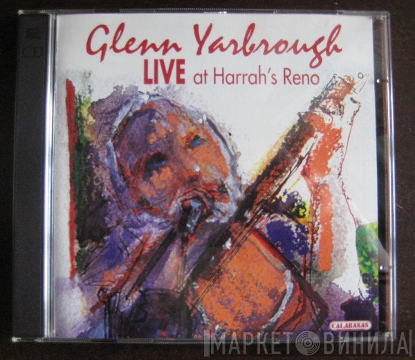 Glenn Yarbrough  - Live At Harrah's Reno
