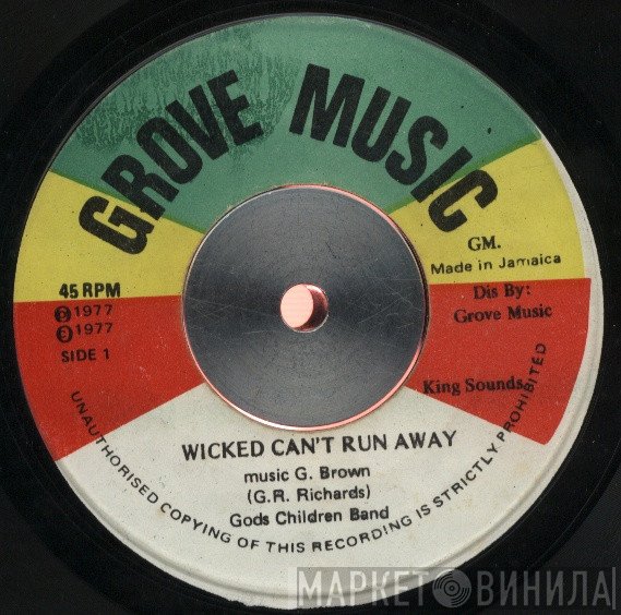 Glenroy Richards - Wicked Can't Run Away