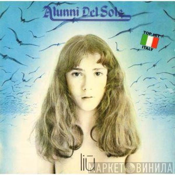 Gli Alunni Del Sole  - Liù