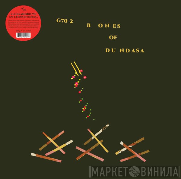 Glissandro 70 - G70 2: Bones Of Dundasa