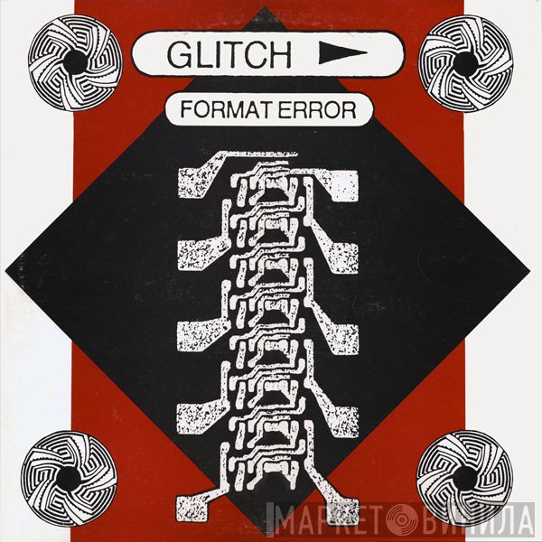 Glitch  - Format Error