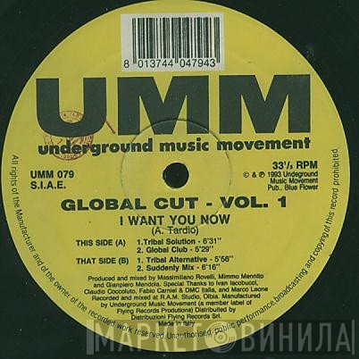 Global Cut  - Vol. 1 (I Want You Now)