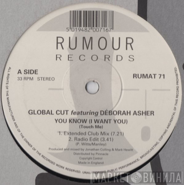Global Cut - You Know (I Want You) (Touch Me)