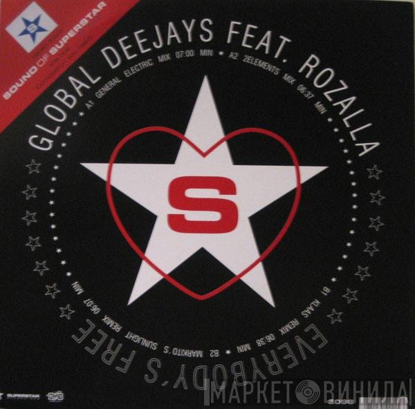 Global Deejays Feat. Rozalla  - Everybody's Free