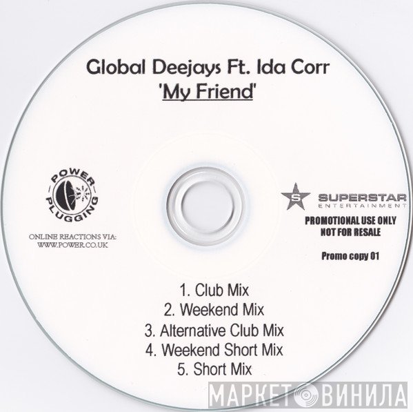 Global Deejays Ft. Ida Corr  - My Friend