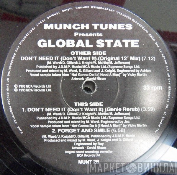 Global State - Don't Need It (Don't Want It)
