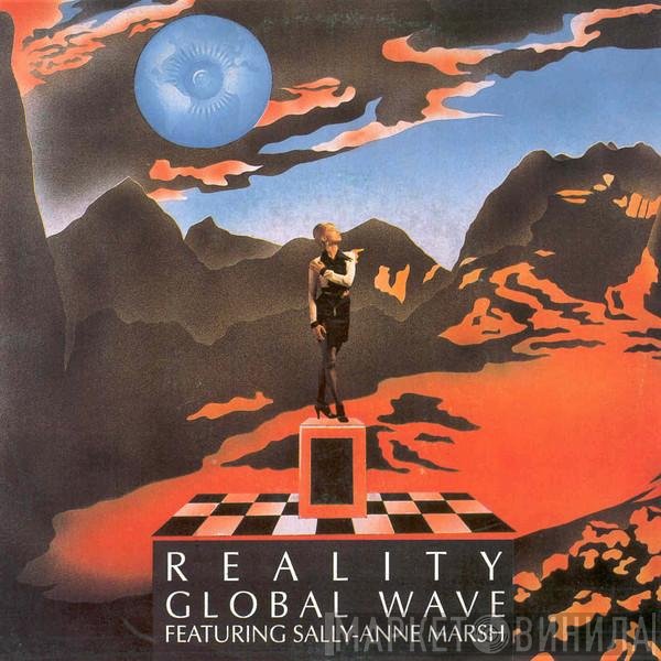 Global Wave Featuring Sally Anne Marsh  - Reality