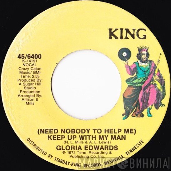 Gloria Edwards - (Need Nobody To Help Me) Keep Up With My Man / Anything You Want