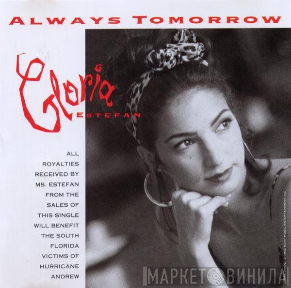 Gloria Estefan  - Always Tomorrow