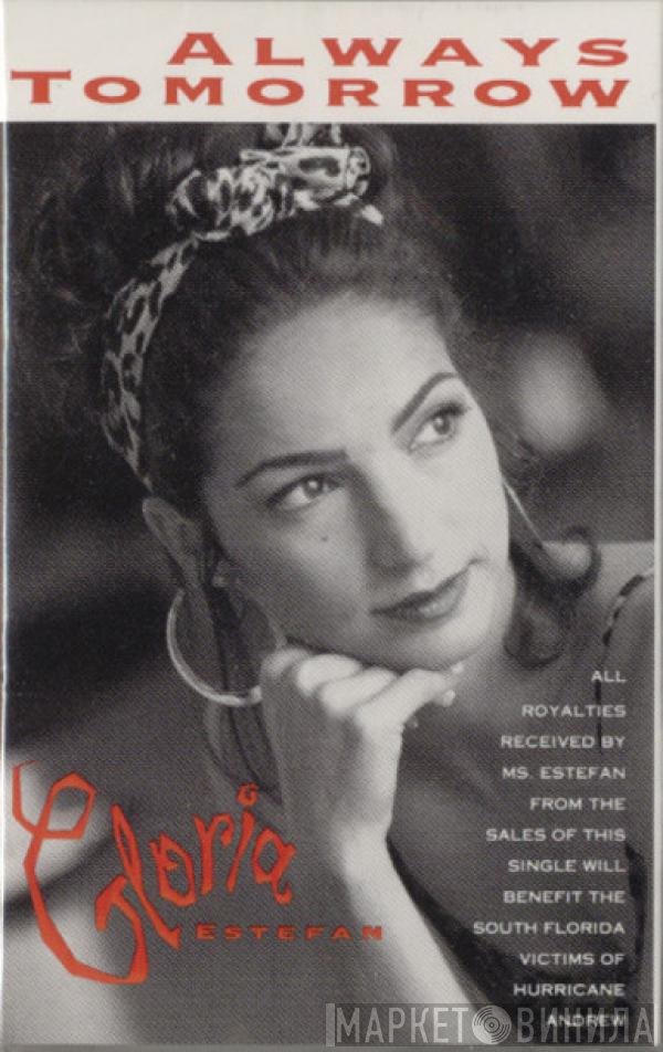Gloria Estefan  - Always Tomorrow