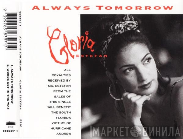 Gloria Estefan  - Always Tomorrow