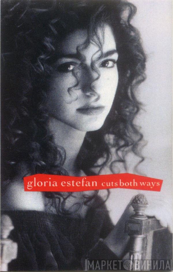 Gloria Estefan  - Cuts Both Ways