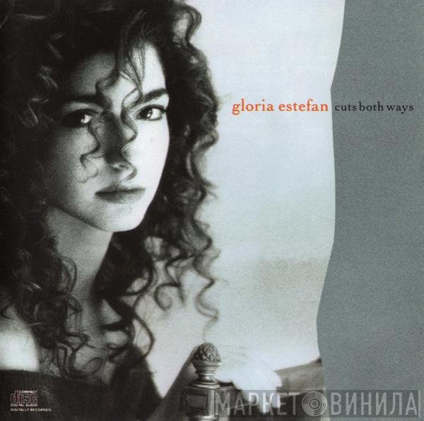 Gloria Estefan  - Cuts Both Ways