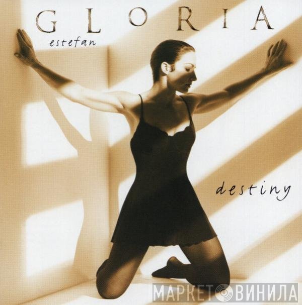 Gloria Estefan  - Destiny