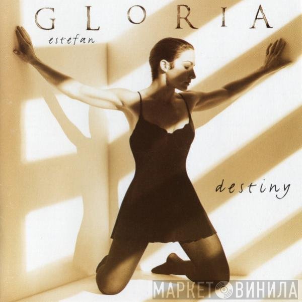 Gloria Estefan  - Destiny