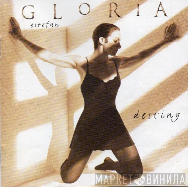 Gloria Estefan  - Destiny