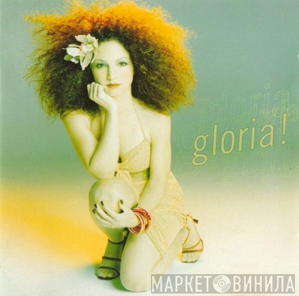 Gloria Estefan  - Gloria!