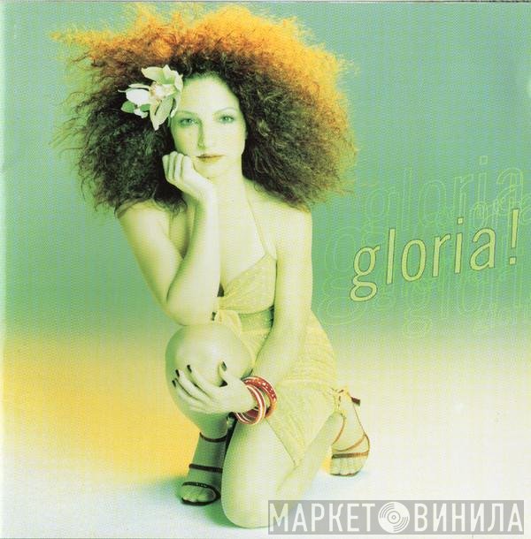 Gloria Estefan  - Gloria!