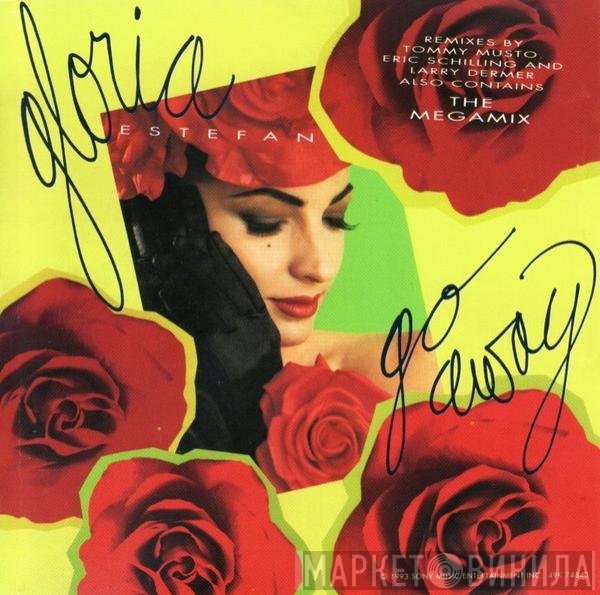 Gloria Estefan  - Go Away