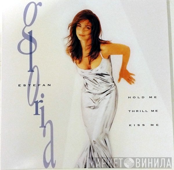 Gloria Estefan - Hold Me, Thrill Me, Kiss Me