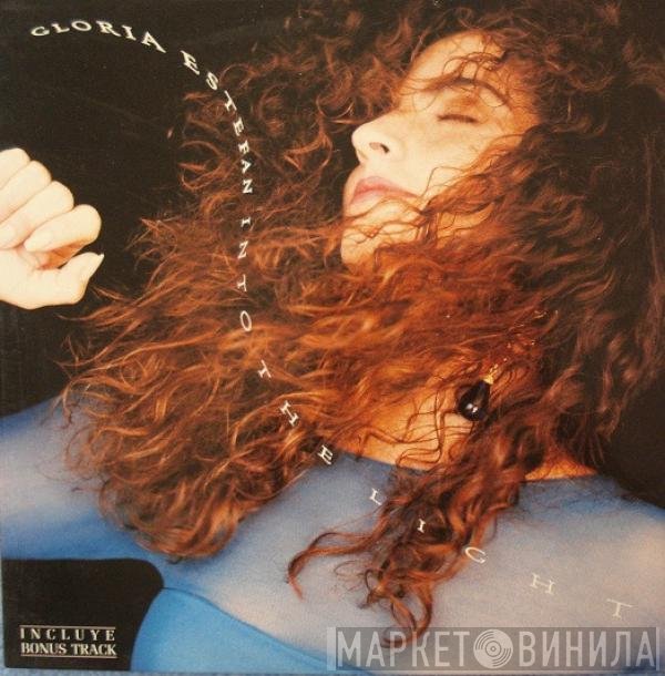Gloria Estefan  - Into The Light