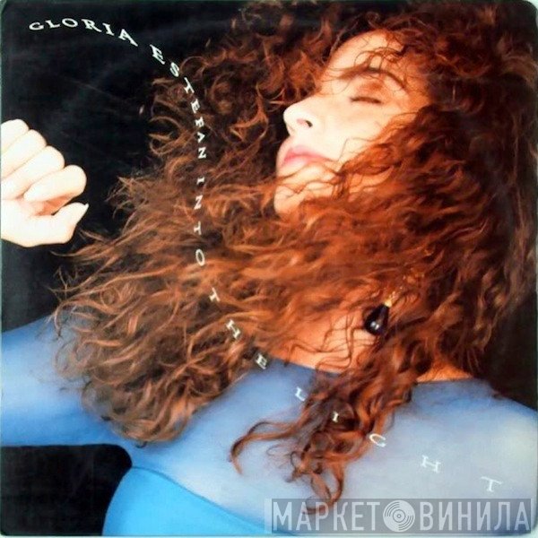 Gloria Estefan  - Into The Light