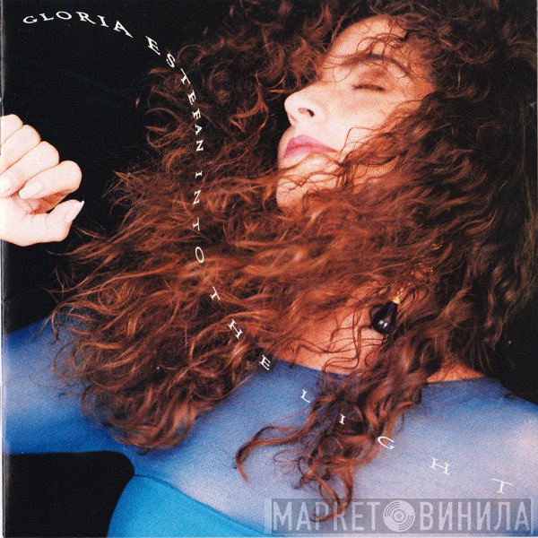 Gloria Estefan  - Into The Light