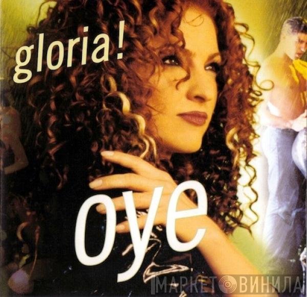 Gloria Estefan  - Oye