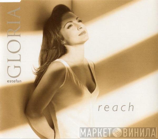 Gloria Estefan  - Reach