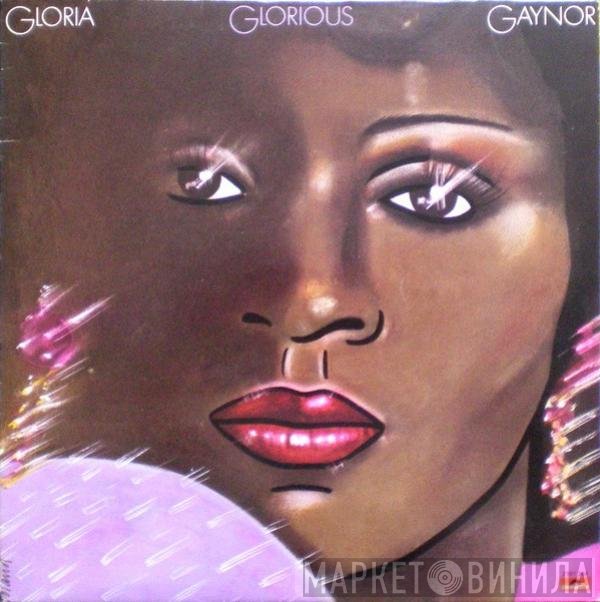 Gloria Gaynor  - Glorious