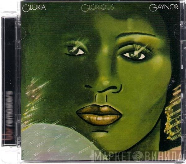 Gloria Gaynor  - Glorious