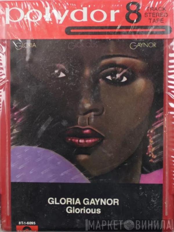 Gloria Gaynor  - Glorious