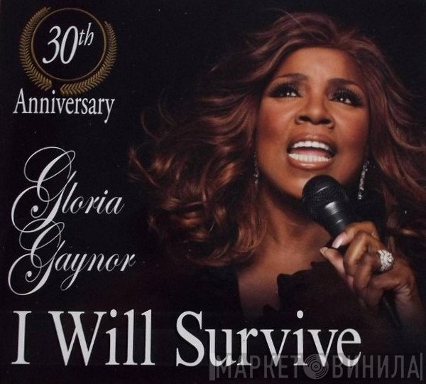 Gloria Gaynor - I Will Survive (30th Anniversary)