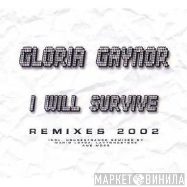 Gloria Gaynor - I Will Survive (Remixes 2002)
