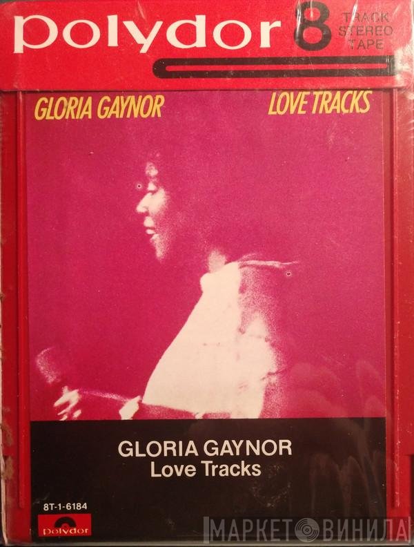 Gloria Gaynor  - Love Tracks