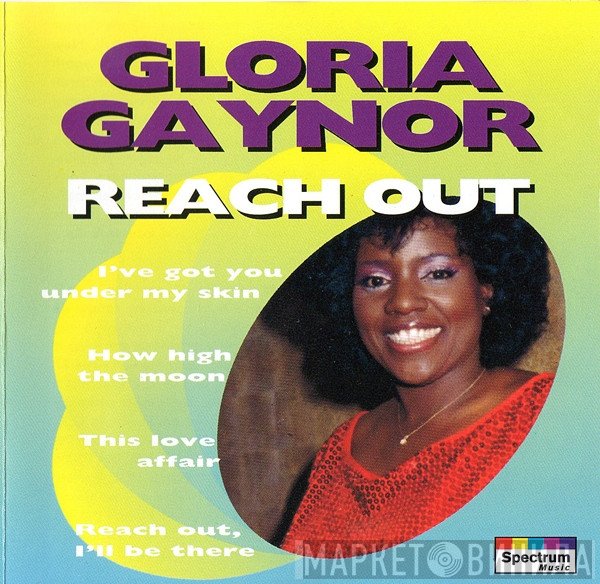 Gloria Gaynor  - Reach Out