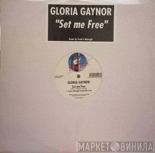 Gloria Gaynor - Set Me Free (Frank 'O Moiraghi Remixes)